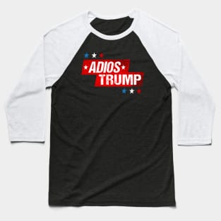 Adios Trump Baseball T-Shirt